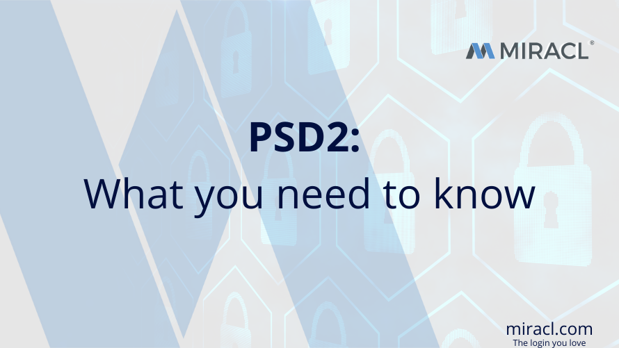 PSD2 and MIRACL