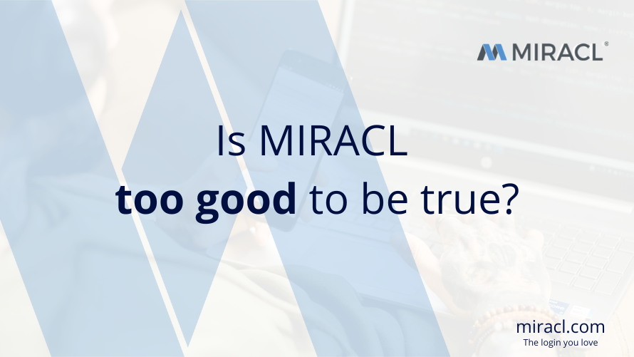 MIRACL is too good and is true