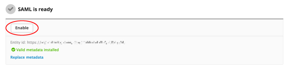 SAML
Enable
